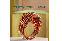 Weave | Wrap | Coil--Creating Artisan Wire Jewelry