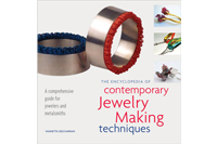 The Encyclopedia of Contemporary Jewelry Making Techniques